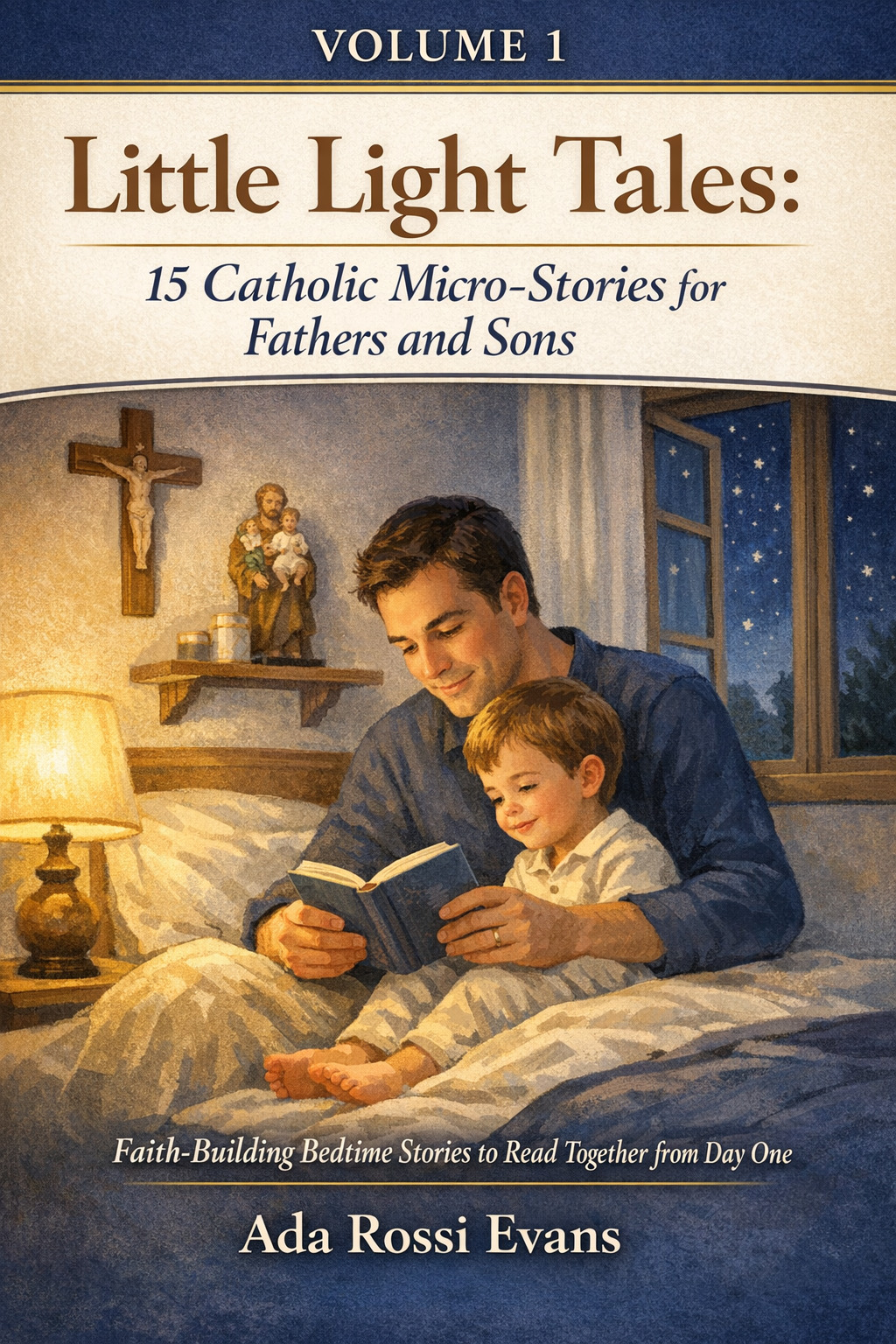 Little Light Tales: 30 Tiny Catholic Stories to Grow in Faith 1